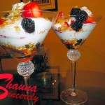 Shauna's "Fruit Parfait"