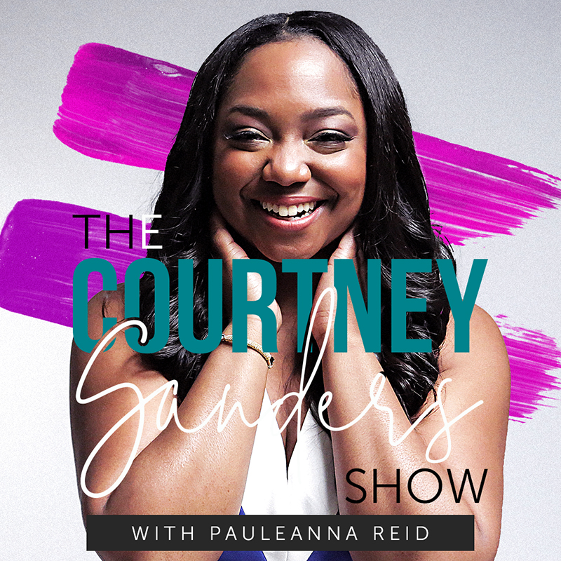 Pauleanna Reid The Courtney Sanders Show